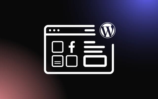 Top Facebook Feed Widget Plugins for WordPress and How to Choose the Right One